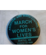 Vintage 1986 Seattle Wa March for Women's Lives.  Women's rights politic... - $11.20