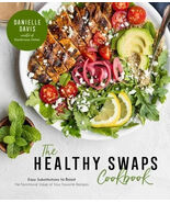 NEW 2021 The Healthy Swaps Cookbook: Easy Substitutions to Boost the Nut... - €17,80 EUR