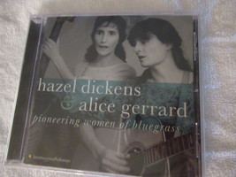 Hazel Dickens and Alice Gerrard Pioneering Women of Bluegrass CD Sealed New - $17.09