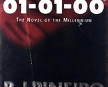01-01-00: The Novel of the Milennium by R. J. Pineiro / 1999 Paperback T... - $1.13