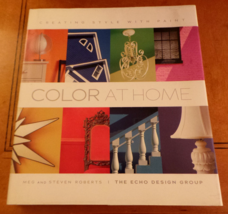 Color at Home Creating Style with Paint By Meg &amp; Steven Roberts HC/DJ 1st 2008 F - $25.00