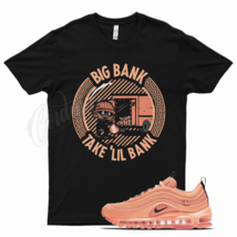 Black BIG BANK T Shirt for N Air Max 97 Los Angeles City Special Orange LA - £20.49 GBP+