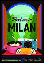 Meet Me In Milan Map – Folded Map, July 31, 2018 One Size - $11.39