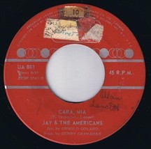 Jay &amp; The Americans Cara Mia 45 rpm When It&#39;s All Over Canadian Pressing - £3.93 GBP