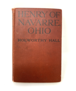 Vintage Henry of Navarre Ohio Holworthy Hall Hard Cover Book - $24.69