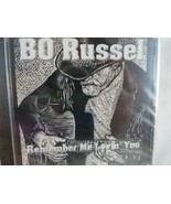 Bo Russel Remember Me Lovin You Cd Lady Blues Lifes Waltz Hooked Breakfa... - £14.66 GBP