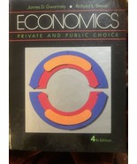 Economics : Private and Public Choice by James D. Gwartney HC, 1987 4th ... - £17.12 GBP