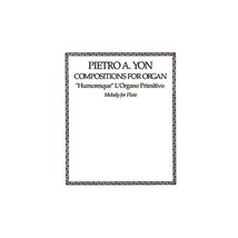 Humoresque L&#39;Organo Primitivo Yon, Pietro a (Composer) - £5.22 GBP