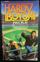 Hardy Boys Casefiles #46 Foul Play By Franklin W Dixon (1990) Archway Pb 1st - £7.77 GBP