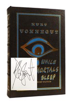 Kurt Vonnegut While Mortals Sleep Signed Easton Press 1st Edition 1st Printing - £582.60 GBP