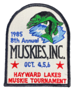 Hayward Lakes Muskies Tournament Patch 8th Annual Unused 1985 Fishing WI... - £23.35 GBP
