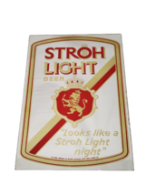 VINTAGE 12x19 Stroh&#39;s Beer Looks Like a Stroh Light Night Mirror Bar Sign - £47.30 GBP