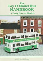 The Toy and Model Bus Handbook [Paperback] Roger Bailey - $180.47 MXN