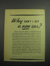 1948 Ford Cars Ad - Why can't I get a new car? - $18.49