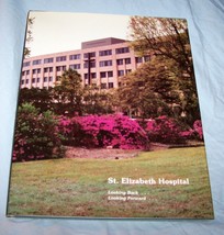 St. Elizabeth Hospital: Looking Back...HB w/dj-Sister Mary Hegarty-1994 - £18.24 GBP