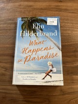 What Happens in Paradise (Paradise (2)) - Paperback By Hilderbrand, Elin... - £3.35 GBP