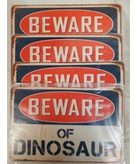 4 Qty Beware of Dinosaur Chic Rustic Retro Signs 8&quot;x12&quot; (4 Qty) - $89.13 CAD