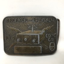 Vintage CB Radio Breaker Breaker 10 4 Belt Buckle Citizens Band Communication - £19.54 GBP