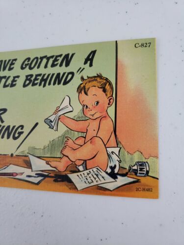 Primary image for Curt Teich Comic Linen Postcard Baby 'Have Gotten A "Little Behind"'..1952 C-827