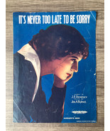 Vintage Sheet Music It&#39;s Never too late to be Sorry, Dempsey/Burke 1918 - £4.93 GBP