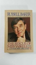The Rescue of Miss Yaskell and Other Pipe Dreams by Russell Baker, First Edition - £4.67 GBP