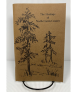 The Heritage of North Harris County - £11.22 GBP