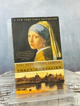 Girl with a Pearl Earring: A Novel [Paperback] Chevalier, Tracy - £6.27 GBP