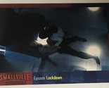 Smallville Season 5 Trading Card  #64 Lockdown - $1.97
