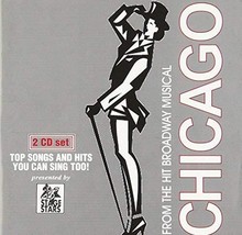 Chicago: From the Hit Broadway Musical - Hits You Can Sing Too! [Audio CD] - £39.76 GBP
