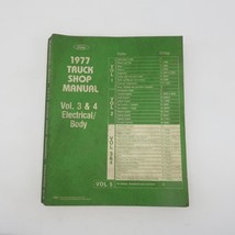1977 Ford Truck Shop Manual Vol 3 &amp; 4 Electrical Body Ford Parts &amp; Service - $19.80