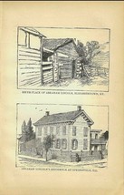 Lincoln&#39;s Birth Place &amp; Residence Original 1884 Print First Edition 5 x 7 - £20.67 GBP