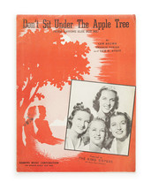 Don’t Sit Under The Apple Tree (With Anyone Else But Me) - Vintage Sheet... - $9.95