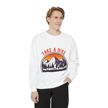 Unisex Garment-Dyed Sweatshirt with "Take a Hike" Design - $50.47+