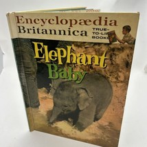 Elephant Baby~True-to-Life Children’s Books~Jungles~Msyore, India~1969 - £9.52 GBP