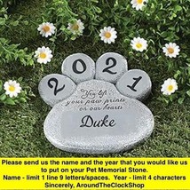 Pet Memorial Garden Stone Personalized NAME YEAR Dog Cat Paw Print Grave Marker - £27.51 GBP