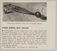 1956 Magazine Photo Luther Admiral Boat Trailers Retractable Wheels Rockford,IL - £8.07 GBP