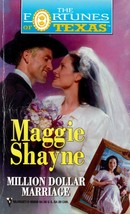 Million Dollar Marriage (The Fortunes of Texas) by Maggie Shayne / 1999 Romance - £0.90 GBP