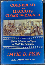 [Civil War] Ryan, Cornbread And Maggots Cloak And Dagger - Signed 1st Ed. - £16.08 GBP