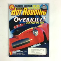 June 2001 Hot Rodding Magazine Over Kill! Real Rods Are Back Chevy Thund... - £16.01 GBP
