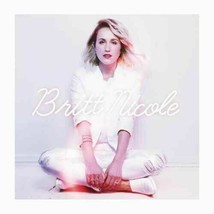 NEW! Britt Nicole - Britt Nicole [CD] WL - £10.38 GBP