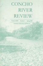 Concho River Review Spring 2009: Literature From Texas &amp; ... / Literary Journal - £1.82 GBP