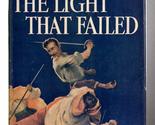 The Light That Failed [Hardcover] Rudyard Kipling - $8.81