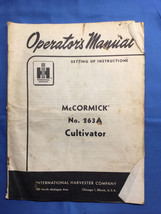 Original Operator’s  Manual for a McCormick No.263 A Cultivator - $29.68