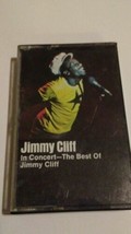 Jimmy Cliff In Concert The Best of jimmy cliff Audio Cassette - £7.94 GBP