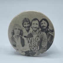 The Who Who Are You Pin Pinback Button Badge - $24.74