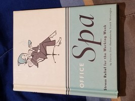 Office Spa : Stress Relief for the Working Week by Darrin Zeer - $5.00