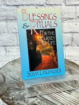Blessings and Rituals for the Journey of Life by Susan Langhauser - £6.17 GBP