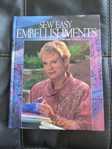 Easy Embellishments Sew With Nancy Zieman Lois Martin Book 144 Pg Patterns - $10.44