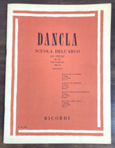 Vintage CHARLES DANCLA School of Bowing For VIOLIN Sheet Music Book 1956... - $19.79