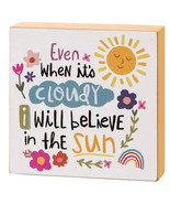&quot;I Will Believe In The Sun&quot; Inspirational Block Sign - £7.03 GBP